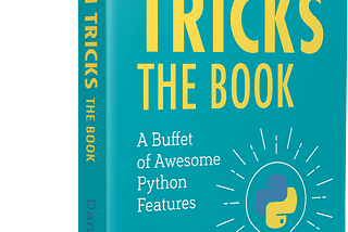 Python Tricks The Book — Review