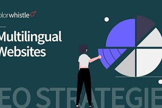 SEO Strategies for Multilingual Websites in Europe