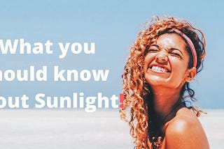 The many benefits of sunlight. Why it doesn’t cause skin cancer.