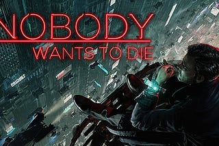 Nobody Wants to Die — Recension