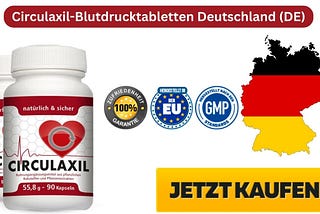 Circulaxil-Blutdrucktabletten Deutschland (DE) Bewertungen [Aktualisiert 2023]