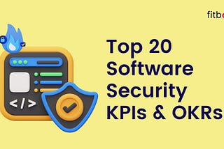 The importance of OKRs and KPIs in Achieving SaaS Security