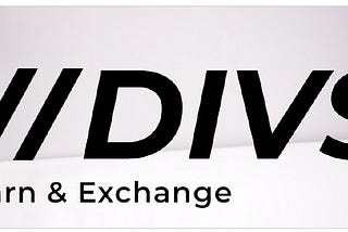 DIVS - Modern and Useful Cryptocurrency Exchange