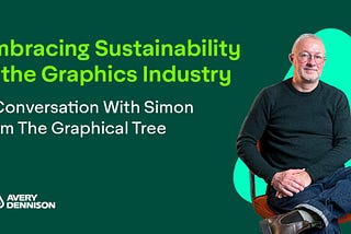 How We Look Towards Embracing Sustainability In Graphics