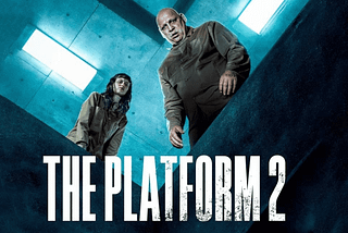 The Platform 2 Movie Reviewed / Explained