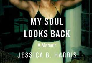 [PDF] Download My Soul Looks Back: A Memoir News_Release by :Jessica B. Harris