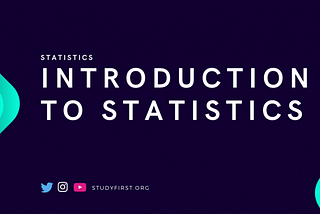 Introduction To Statistics