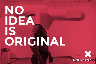The Myth Of Originality