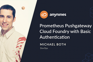 Prometheus Pushgateway on Cloud Foundry with Basic Authentication