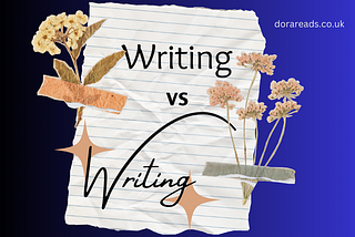 Title: Writing vs *Writing*. Background: paper and fancy dried flowers
