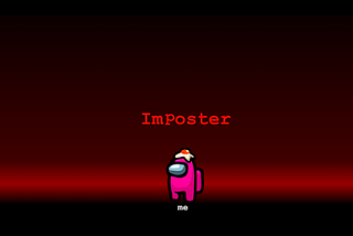 Imposter: Embrace the Power