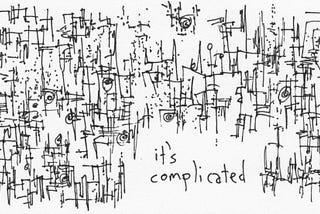 The struggle against complexity