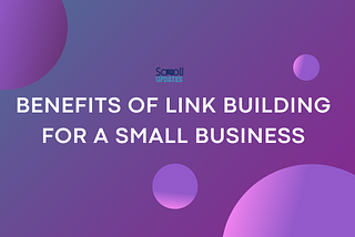 Benefits of Link Building for a Small Business