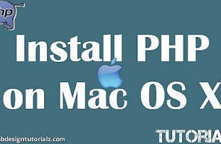 How to Install PHP on Mac OS X