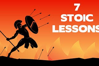 7 Stoic Lessons