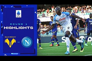 Verona 2–5 Napoli | Goals and Highlights: Round 1 | Serie A 2022/23