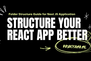 Most scalable Next Js Folder Structure