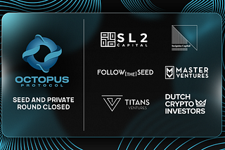 Octopus Protocol, 종자 및 개인 판매 라운드에서 270 만 달러 모금