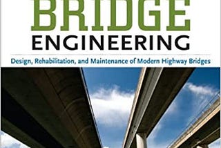 [GET] PDF Bridge Engineering, Third Edition Full Books