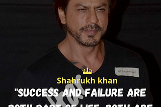 Shahrukh Khan Top 30 Most Powerful Motivational & Inspirational Quotes