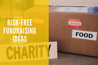 Risk-Free Fundraising Ideas