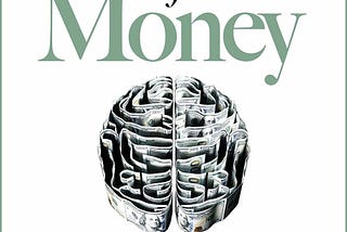 Psychology of Money — Book Review