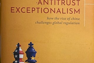 Chinese Antitrust Exceptionalism