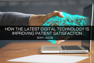 Chief Information Officer of SSM Health, Sony Jacob Explains How the Latest Digital Technology is…