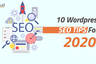 How To Boost SEO On Wordpress Website In 2020 Blog- Web Hosting Services | Best Cloud Hosting |…