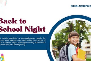 Back to School Night 2025: A Powerful Guide for Parents and Teachers