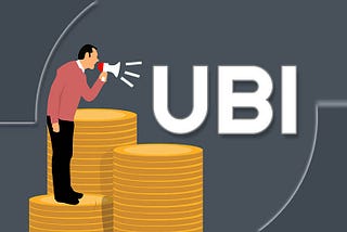 Creating a UBI (Universal Basic Income) system using Blockchain — Part 1