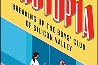 The 20-Year-Old Point-of-View: Brotopia by Emily Chang