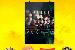 [AUTHETIC] Joker the maniac the comedian the psychopath the anarchist the gangster the clown poster