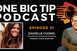 E31 — Danielle Cuomo / Virtual Assist USA