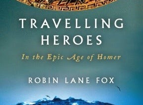 Travelling Heroes: In the Epic Age of Homer PDF