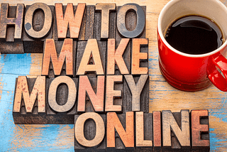 13 Ways to Make Money Online