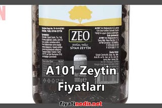 A101 Zeytin Fiyatları