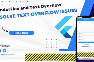 How to Handle and Resolve Text Overflow Issues in Flutter Apps