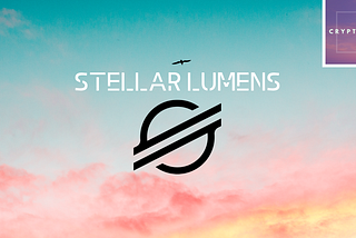 I Have To Admit It, I Really, (Really) Like the Stellar Lumens Vision and Projects
