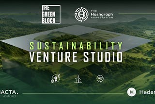 The Hashgraph Association and Inacta Ventures launch $50 million Sustainability Venture Studio…