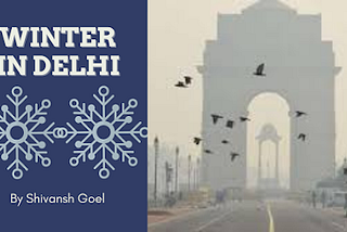 Winter in Delhi