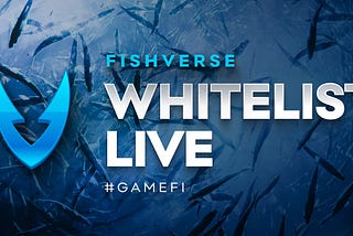 Exclusive Opportunity: FishVerse Whitelist Now Open!