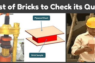 7 Brick Test | Tests on Bricks | Testing of Bricks | Brick Quality Check Test