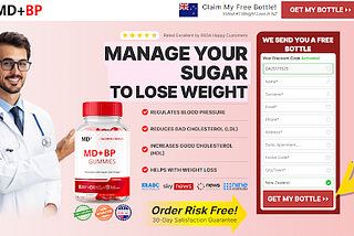 MD+BP Gummies PainRelief & MANAGE YOUR BLOOD SUGAR Reviews & Pros Price In CA, AU & NZ