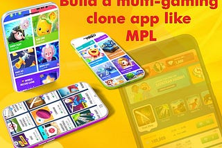 Build a multi-gaming clone app like MPL