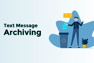 Message Archiving | Business Text Messaging | Redtie
