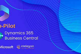 Unleash the Power of Copilot in Dynamics 365 Business Central