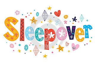 My first sleepover