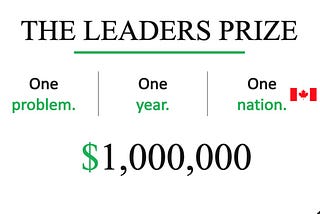 One problem. One year. One nation. One Million Dollars.