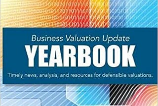 READ/DOWNLOAD#* Business Valuation Update Yearbook 2017 FULL BOOK PDF & FULL AUDIOBOOK